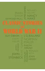 Classic Stories of World War II