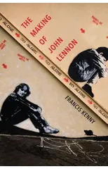 The Making of John Lennon