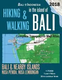 Hiking & Walking in the Island of Bali Complete Topographic Map Atlas Bali Indonesia 1
