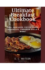 Ultimate Breakfast Cookbook
