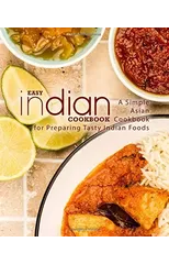 Easy Indian Cookbook