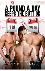 A Pound A Day Keeps The Butt OK