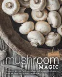 Mushroom Magic