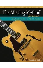The Missing Method for Guitar, Book 3 Left-Handed Edition