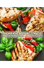Lunch Box Sandwiches