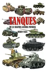 Tanques de la Segunda Guerra Mundial