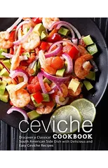 Ceviche Cookbook