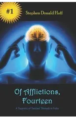 Of Afflictions, Fourteen