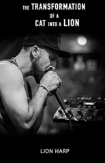 The Transformation of a Cat Into a Lion