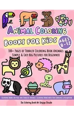 Animal Coloring Books for Kids Ages 8-12
