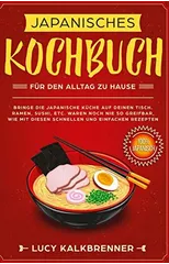 Japanisches Kochbuch fur den Alltag zu Hause