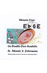 Sharpen Your Edge On Double-Zero Roulette