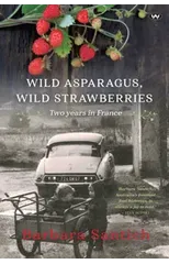 Wild Asparagus, Wild Strawberries