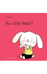 Poor Little Rabbit!