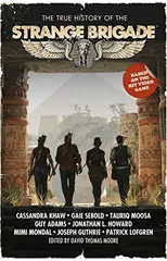 The True History of the Strange Brigade