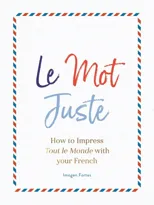 Le Mot Juste