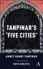 Tanpinar's ‘Five Cities’