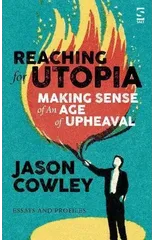 Reaching for Utopia