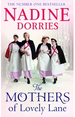 The Mothers of Lovely Lane