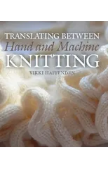 Translating Between Hand and Machine Knitting