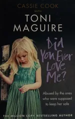 Did You Ever Love Me?