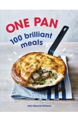 One Pan. 100 Brilliant Meals