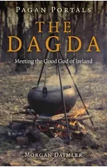 Pagan Portals - the Dagda
