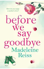 Before We Say Goodbye
