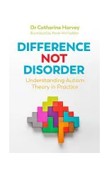 Difference Not Disorder