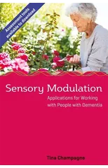 Sensory Modulation in Dementia Care