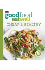 Good Food Eat Well