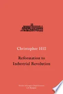 Reformation to Industrial Revolution