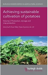 Achieving Sustainable Cultivation of Potatoes Volume 2