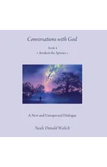 Conversations with God, Book 4