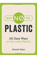Say No to Plastic