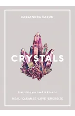 Crystals