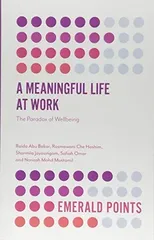A Meaningful Life at Work