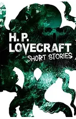 H. P. Lovecraft Short Stories