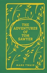 The Adventures of Tom Sawyer