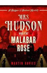 Mrs Hudson and the Malabar Rose