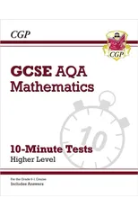 GCSE Maths AQA 10-Minute Tests - Higher (includes Answers)