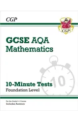 GCSE Maths AQA 10-Minute Tests - Foundation (includes Answers)