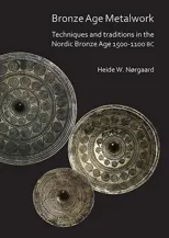 Bronze Age Metalwork