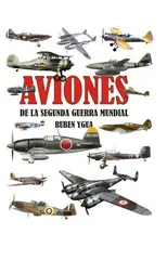 Aviones de la Segunda Guerra Mundial