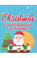 Christmas Coloring Books for Toddlers