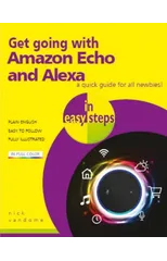 Get going with Amazon Echo and Alexa in easy steps