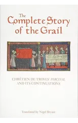 The Complete Story of the Grail