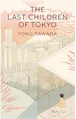 The Last Children of Tokyo