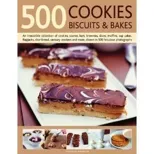 500 Cookies, Biscuits & Bakes
