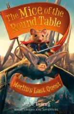 Mice of the Round Table 3